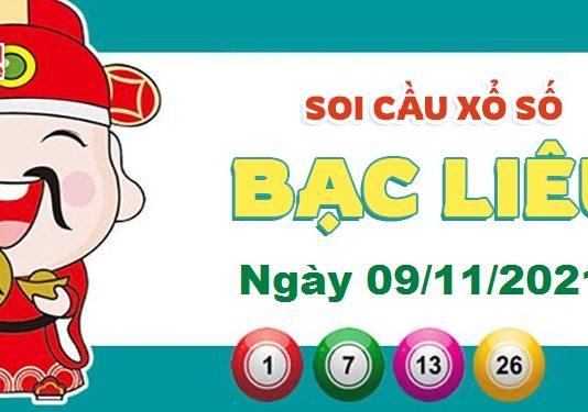 Dự đoán xổ số Bạc Liêu ngày 09/11/2021 – Soi cầu Bạc Liêu