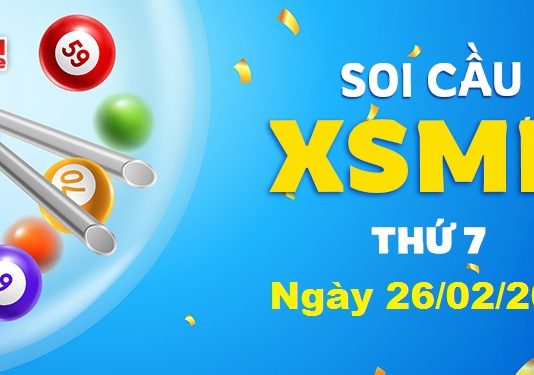 Dự đoán XSMB ngày 26/02/2022 – Soi cầu xổ số miền Bắc