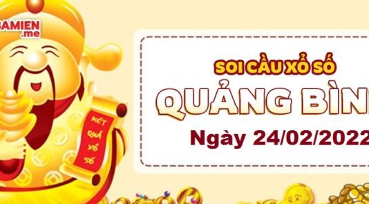 Dự đoán xổ số Quảng Trị ngày 24/02/2022 – Soi cầu Quảng Trị