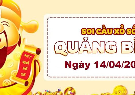 Dự đoán xổ số Quảng Bình ngày 14/04/2022 – Soi cầu Quảng Bình
