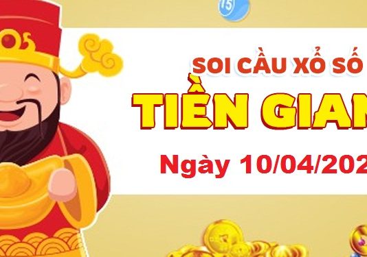 Dự đoán xổ số Tiền Giang ngày 10/04/2022 – Soi cầu Tiền Giang