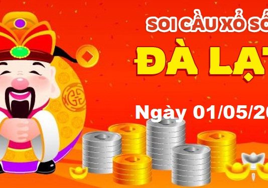 Dự đoán xổ số Đà Lạt ngày 01/05/2022 – Soi cầu Đà Lạt