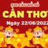 du-doan-xs-can-tho-22-06-2022