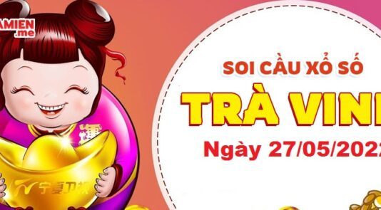 Dự đoán xổ số Bình Dương ngày 27/05/2022 – Soi cầu Bình Dương