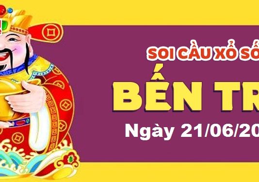 Dự đoán xổ số Bến Tre ngày 21/06/2022 – Soi cầu Bến Tre