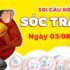 du-doan-xs-soc-trang-03-08-2022