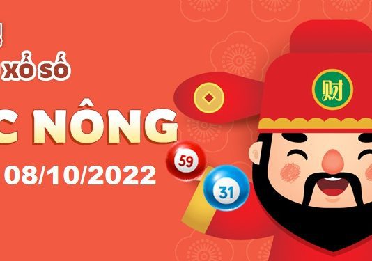 Dự đoán xổ số Đắc Nông ngày 08/10/2022 – Soi cầu Đắc Nông