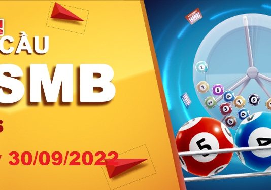 Dự đoán XSMB ngày 30/09/2022 – Soi cầu xổ số miền Bắc