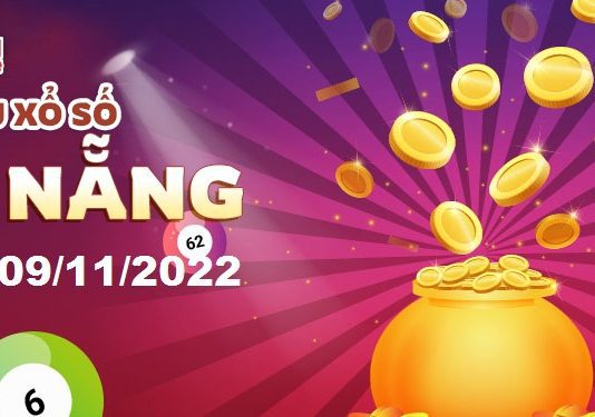 Dự đoán xổ số Đà Nẵng ngày 09/11/2022 – Soi cầu Đà Nẵng