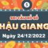 du-doan-xs-hau-giang-24-12-2022