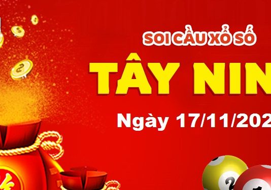 Dự đoán xổ số Tây Ninh ngày 17/11/2022 – Soi cầu Tây Ninh