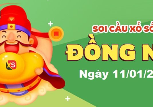 Dự đoán xổ số Đồng Nai ngày 11/01/2023 – Soi cầu Đồng Nai