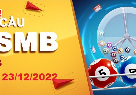 Dự đoán XSMB ngày 23/12/2022 – Soi cầu xổ số miền Bắc