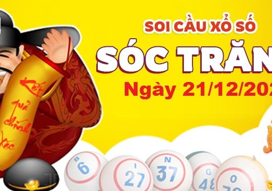 Dự đoán xổ số Sóc Trăng ngày 21/12/2022 – Soi cầu Sóc Trăng