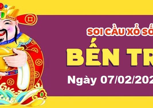 Dự đoán xổ số Bến Tre ngày 07/02/2023 – Soi cầu Bến Tre