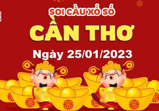 Dự đoán xổ số Cần Thơ ngày 25/01/2023- Soi cầu Cần Thơ