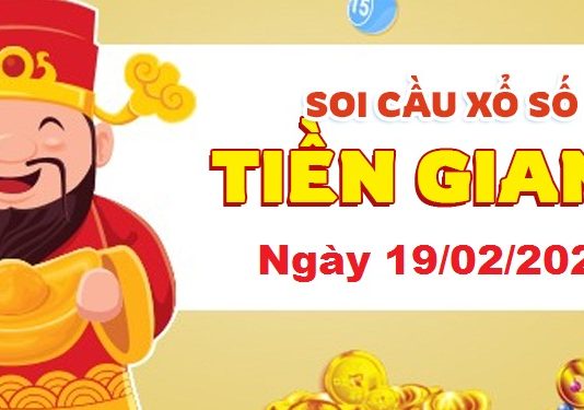 Dự đoán xổ số Tiền Giang ngày 19/02/2023 – Soi cầu Tiền Giang