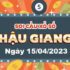 du-doan-sx-hau-giang-15-04-2023