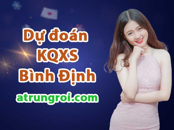 Dự đoán Soi cầu Bình Định 18/5/2023 (Thứ 5 - 18/05/2023)