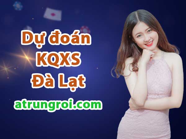 Dự đoán Soi cầu Đà Lạt 28/5/2023 (Chủ Nhật - 28/05/2023)