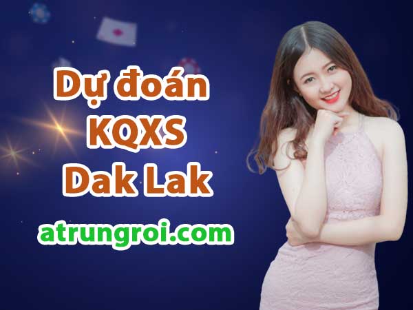 Dự đoán Soi cầu Đắk Lắk 30/5/2023 (Thứ 3 - 30/05/2023)