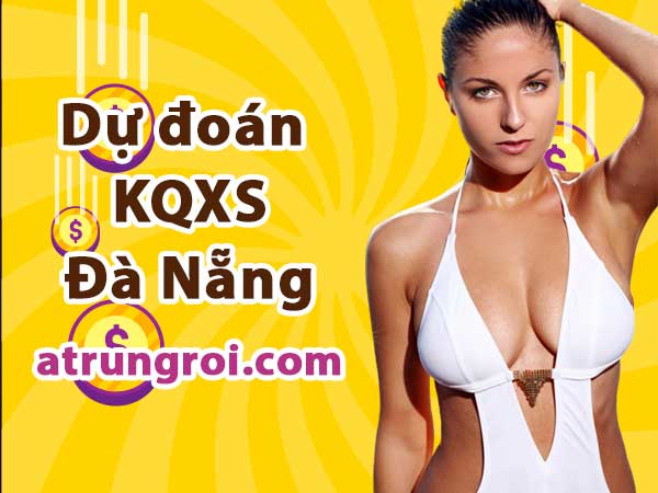 Dự đoán Soi cầu Đà Nẵng 17/5/2023 (Thứ 4 - 17/05/2023)