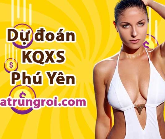 Dự đoán Soi cầu Phú Yên 15/5/2023 (Thứ 2 – 15/05/2023)