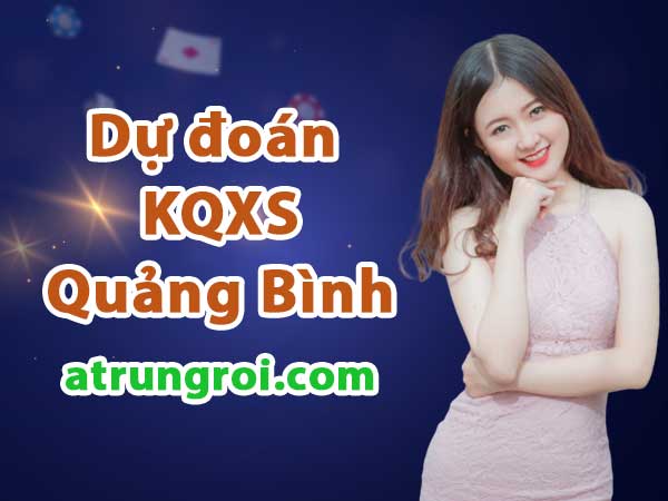 Dự đoán Soi cầu Quảng Bình 18/5/2023 (Thứ 5 - 18/05/2023)