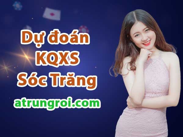 Dự đoán Soi cầu Sóc Trăng 24/5/2023 (Thứ 4 - 24/05/2023)