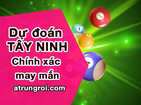 Dự đoán Soi cầu Tây Ninh 25/5/2023 (Thứ 5 - 25/05/2023)