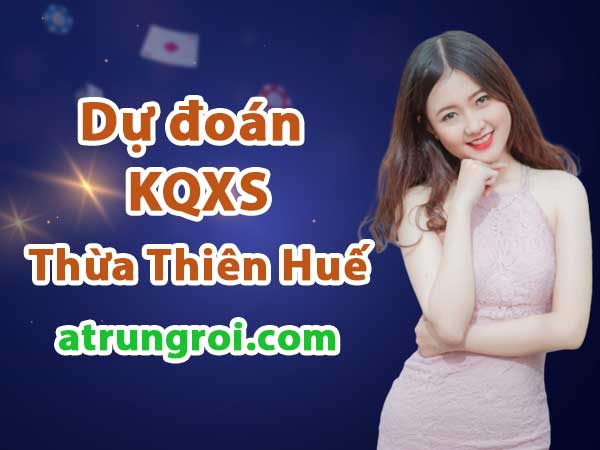 Dự đoán Soi cầu Thừa Thiên Huế 14/5/2023 (Chủ Nhật - 14/05/2023)