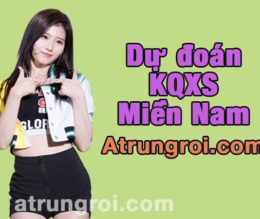 Dự đoán XSMN 17/7/2023, soi cầu kết quả Xổ Số Miền Nam 17-07-2023