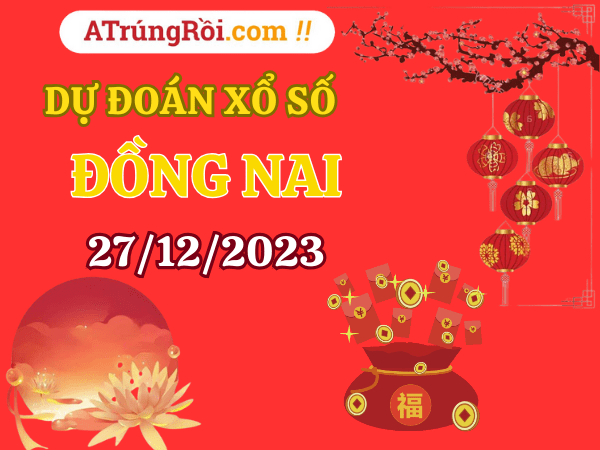 Dự đoán XSDN ngày 27/12/2023