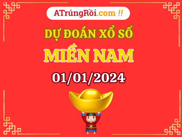 Dự đoán XSMN ngày 1/1/2024