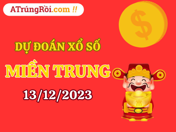 Dự đoán XSMT ngày 13/12/2023