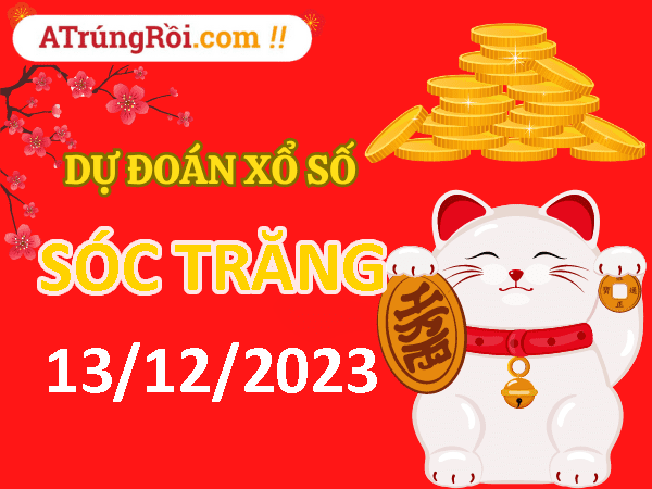 Dự đoán Soi cầu Sóc Trăng 13/12/2023 (Thứ 4 ngày 13 tháng 12)