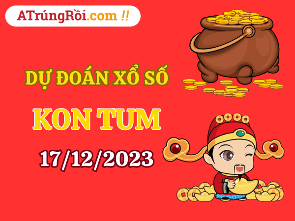 Dự đoán XSKT ngày 17/12/2023