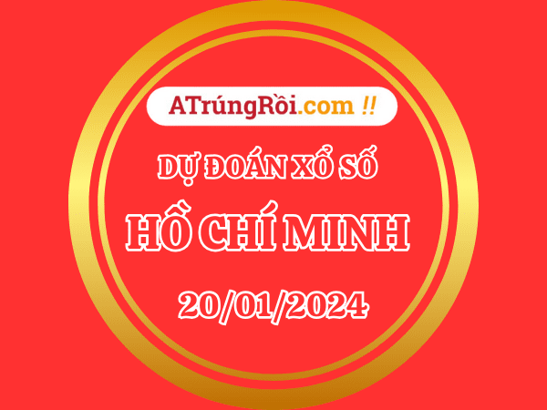 Dự đoán XSHCM ngày 20/1/2024