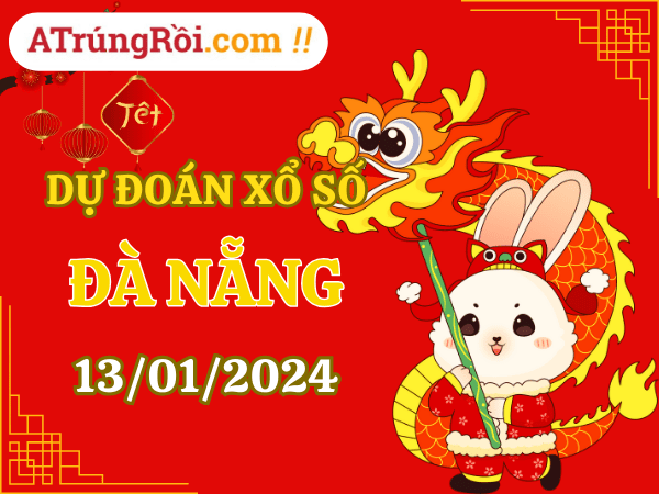 Dự đoán Soi cầu Xổ số Đà Nẵng 13/1/2024 (Thứ 7 - 13/01)