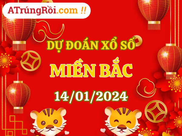 Dự đoán XSMB 14/1/2024, soi cầu kết quả Xổ Số Miền Bắc 14-01-2024