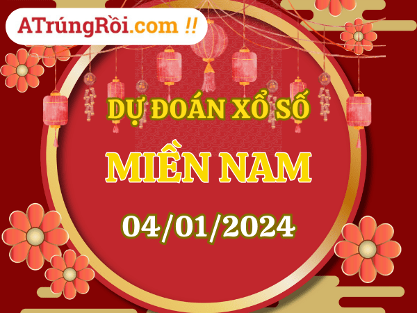 Dự đoán XSMN 4/1/2024, soi cầu kết quả Xổ Số Miền Nam 04-01-2024