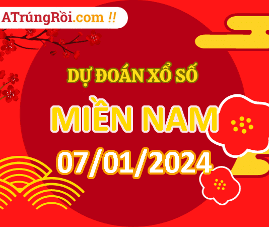 Dự đoán XSMN 7/1/2024, soi cầu kết quả Xổ Số Miền Nam 07-01-2024