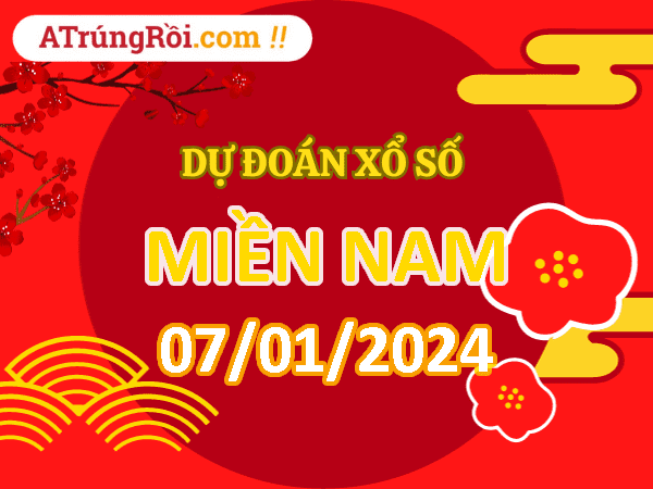 Dự đoán XSMN 7/1/2024, soi cầu kết quả Xổ Số Miền Nam 07-01-2024