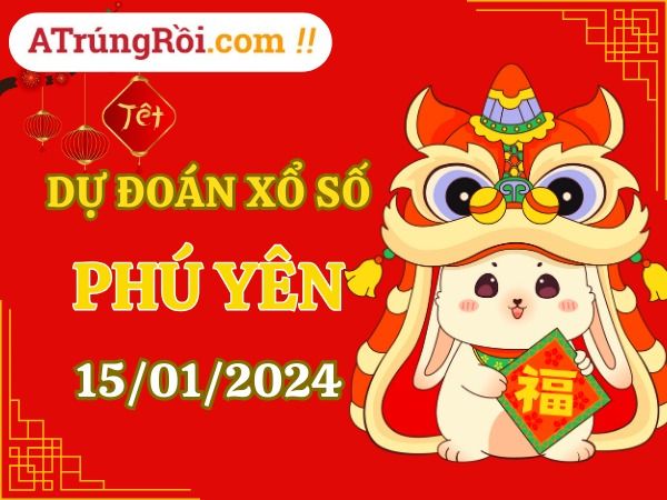 Dự đoán XSPY ngày 15/1/2024