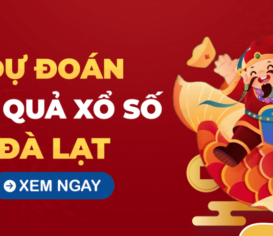 Dự đoán xổ số Đà Lạt ngày 22 tháng 12 – Soi cầu XSDL 22/12/2024